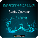 Lady Zamar Full Album - Lyrics & Music Mania APK