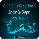 Shanti Dope Volles Album - Liedtexte Musik-Manie APK