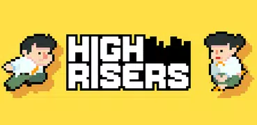 High Risers