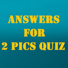 Answers for 2 Pics Quiz icon