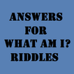Answers for What Am I Riddles