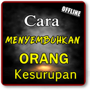 KUMPULAN CARA MENYEMBUHKAN ORANG KESURUPAN AMPUH APK