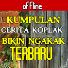 Kumpulan Cerita Koplak Bikin Ngakak Zeichen