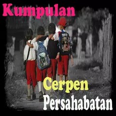 Скачать Kumpulan Cerpen Persahabatan APK