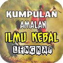 Kumpulan Amalan Ilmu Kebal Dahsyat Terlengkap APK