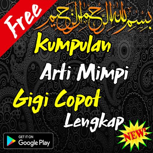 Kumpulan Arti Mimpi Gigi Copot Lengkap For Android Apk Download