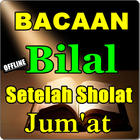 BACAAN BILAL SETELAH SHOLAT JUM'AT TERBARU LENGKAP أيقونة