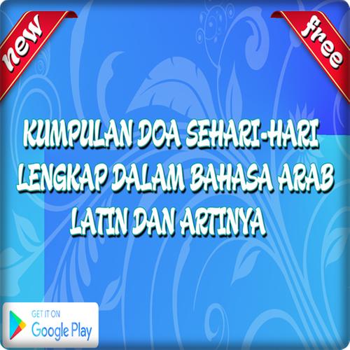 Kumpulan Doa Sehari Hari Lengkap Dalam Bahasa Arab For Android