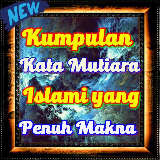 Download Gratis Gambar Kumpulan Kata Mutiara Islami Yang Penuh Makna For Android Apk Terbaru oleh Cikimm.com