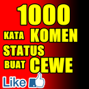 Kumpulan Kata Komen Status Cewe Buat Pe De Ka Te APK