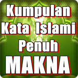 Kata Kata Islami Penuh Makna.... icône