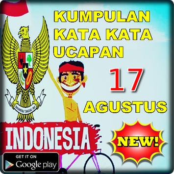 Kumpulan Kata Kata Ucapan 17 Agustus Terbaru for Android 