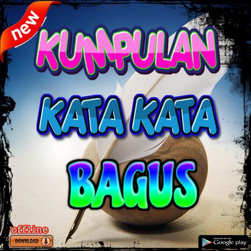 Kata Kata Bagus Terindah For Android Apk Download