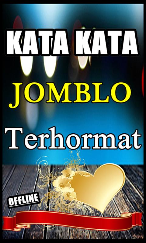 Kumpulan Kata Kata Bijakjomblo Terhormatkomplit Für