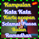 Kumpulan kata Kartu Ucapan Selamat  Bulan Puasa APK
