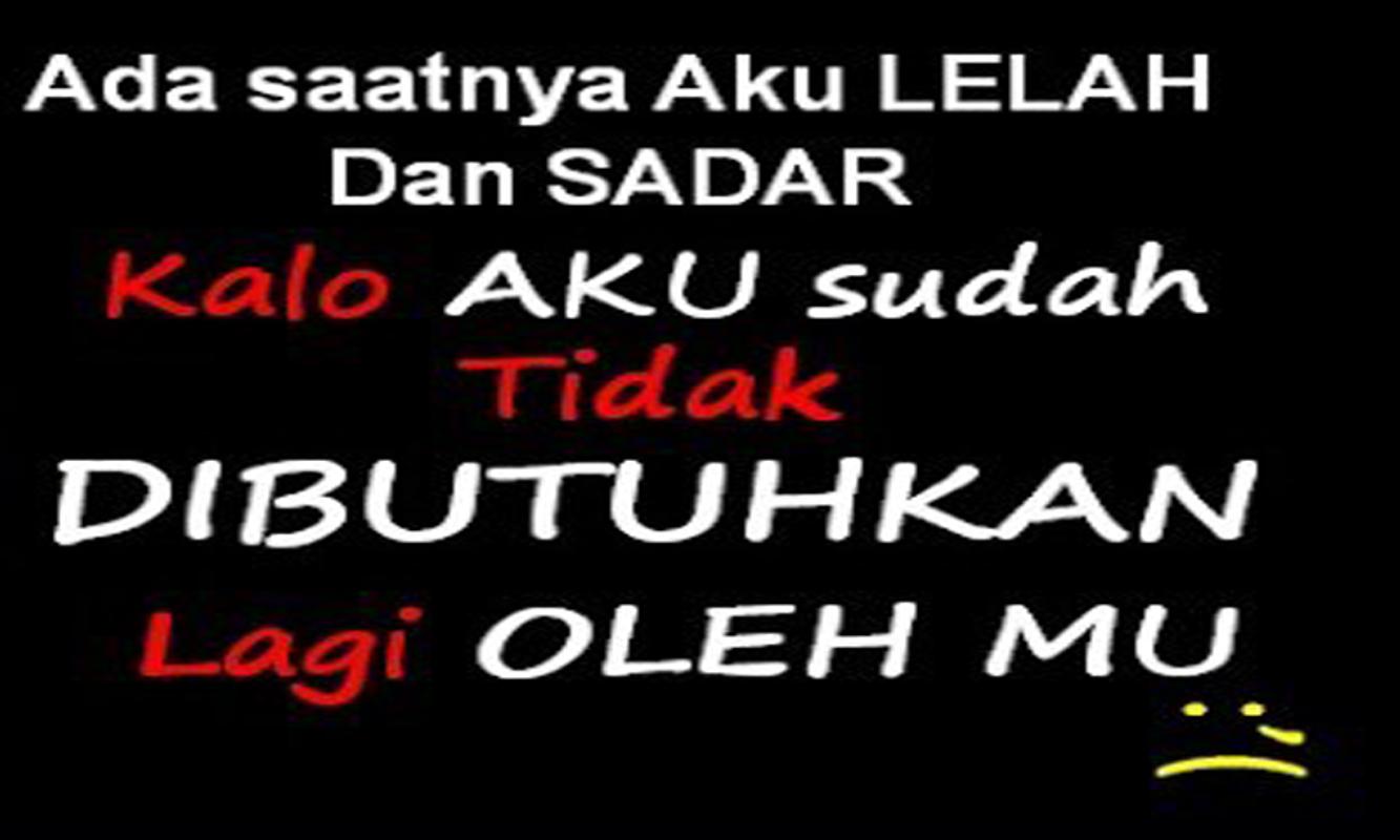 Kumpulan Kata Kata Galau Mengharukan For Android APK Download