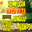 Kumpulan Kata Kata Gaul Trands Terbaik Broo