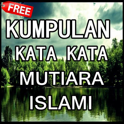 Kumpulan Kata Kata Mutiara Islami For Android Apk Download