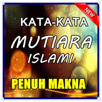 Kumpulan Kata Mutiara Islami Penuh Makna Terbaru Apk App