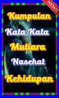 Kumpulan Kata Mutiara Nasehat Kehidupan Teranyar ảnh chụp màn hình 1