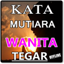 KUMPULAN KATA KATA MUTIARA WANITA TEGAR TERKOMPLIT APK