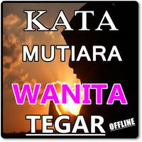 KUMPULAN KATA KATA MUTIARA WANITA TEGAR TERKOMPLIT Screenshot 2
