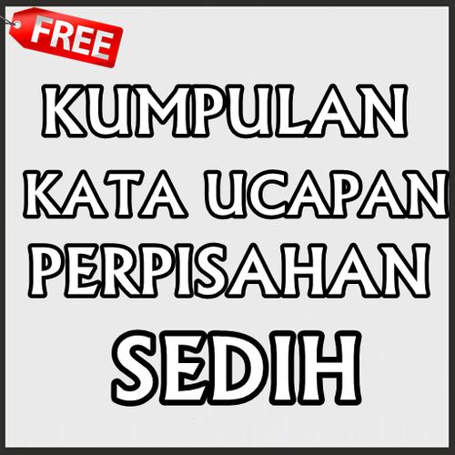 Kumpulan Kata Kata Perpisahan For Android Apk Download