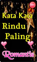 KATA KATA 'RINDU' PALING ROMANTIS MENYENTUH HATI gönderen