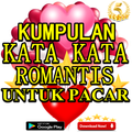 Kumpulan Kata Kata Romantis Untuk Pacar