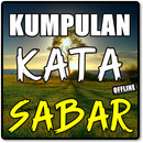 KUMPULAN KATA KATA "SABAR" KOMPLIT DAN TERBARU APK