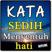 KATA KATA "SEDIH MENYENTUH HATI" BANGET TEKOMPLIT Screenshot 2