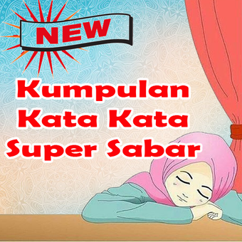 Kumpulan Kata Kata Super Sabar for Android - APK Download