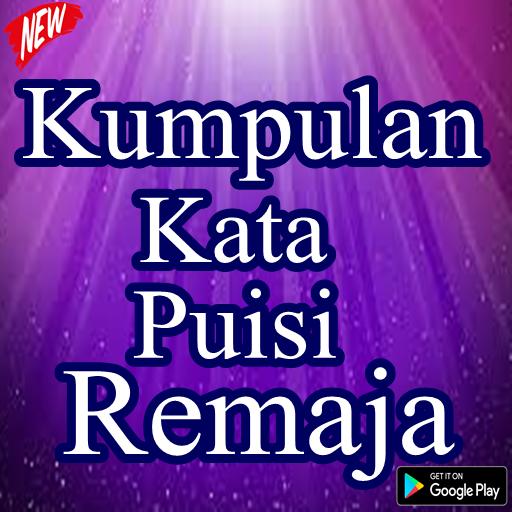 Unduh Gratis Gambar Kumpulan Kata Puisi Remaja For Android Apk Download Terkeren by Cikimm