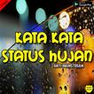 Kumpulan Kata Status Hujan Terupdate