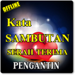 KATA SAMBUTAN SERAHTERIMA UNTUK PENGANTIN