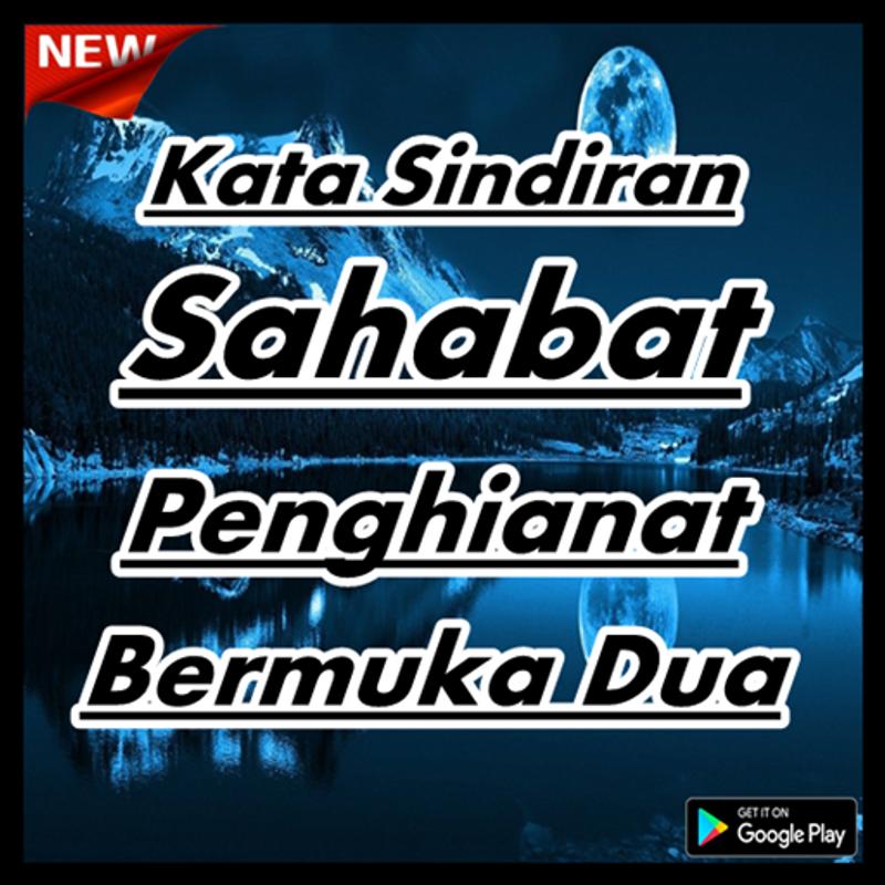  Kata Kata Mutiara Untuk Sahabat Bermuka Dua 