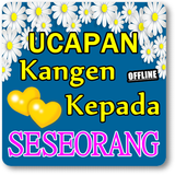 KATA UCAPAN KANGEN KEPADA SESEORANG TERLENGKAP Zeichen