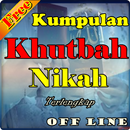 Kumpulan Khutbah Nikah Terlengkap APK