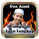 APK Rindu Ayah|Lagu Sholawat Gus Azmi Terbaru+Lirik