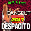 Lagu Dangdut Despacito Mp3