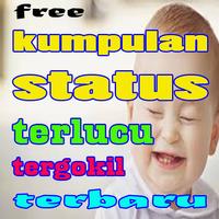 kumpulan status terlucu tergokil terbaru โปสเตอร์