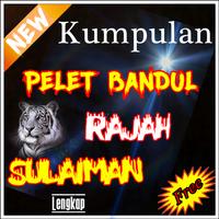 Kumpulan Pelet BANDUL RAJAH SULAIMAN Poster