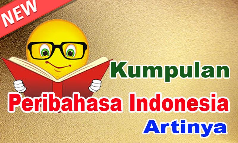 Dapatkan Gambar Kumpulan Peribahasa Indonesia Dan Artinya For Android Apk Terkeren oleh www.katacinta.co