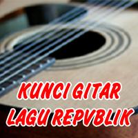 Kunci Gitar Lagu Repvblik скриншот 2