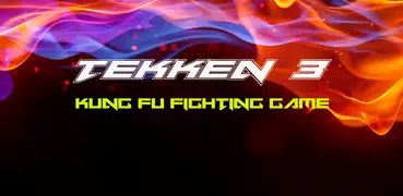 Kung Fu: Fighting Game TEKKEN 3