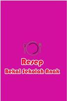 Poster Resep Bekal Sekolah Anak