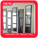 Adorable DIY Mirror Tray Tutorial APK