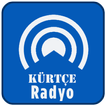 Kürtçe Radyo & Kurtce Radyo