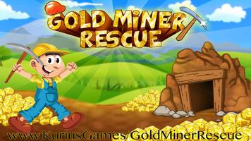 Gold Miner Rescue Premium Affiche