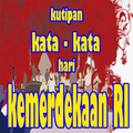 kutipan kata-kata HUT kemerdekaan RI